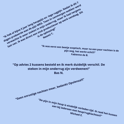Opulenza Steunkussen - Verlicht Rugpijn, Heuppijn en Ischias